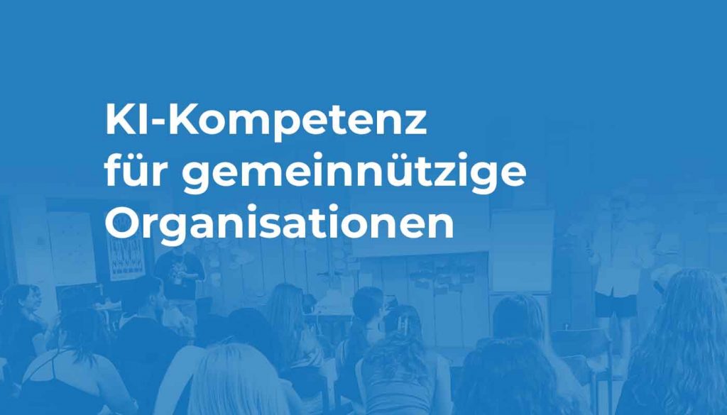 KI-Kompetenz für gemeinnützige Organisationen